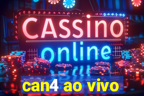 can4 ao vivo